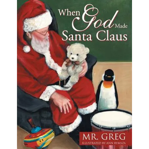 When God Made Santa Claus - Paperback