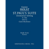 St. Paul's Suite, H.118b: Study score - Paperback