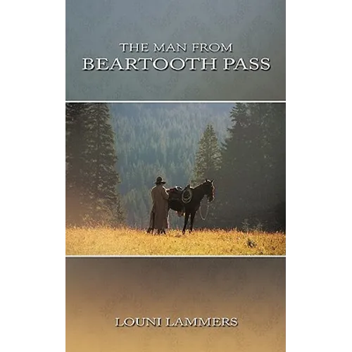 The Man from Beartooth Pass - Paperback