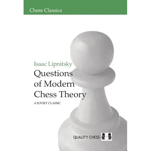 Questions of Modern Chess Theory - Paperback