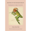 Master of the Russian Ballet - The Memoirs of Enrico Cecchetti - Paperback