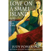 Love on a Small Island: More Tales of New York - Paperback