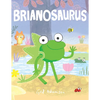 Brianosaurus - Hardcover