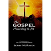 The Gospel According to Job - Paperback