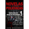 Novelas Policíacas: 12 Casos de Crímenes y Asesinatos Reales - Paperback