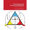 The Fictions and Constructs of Racism: Serie Convergencias - Paperback