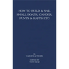 How to Build and Sail Small Boats - Canoes - Punts and Rafts - Paperback