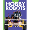 Curious about Hobby Robots - Paperback