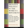Identity Politics in the Women's Movement - Paperback