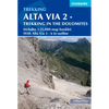 Alta Via 2 - Trekking in the Dolomites: Includes 1:25,000 Map Booklet. with Alta Via 3-6 in Outline - Paperback