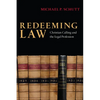 Redeeming Law: Christian Calling and the Legal Profession - Paperback
