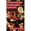 The Battle for Investment Survival: Revised and Expanded Edition - Hardcover