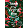 Seek The Singing Fish - Paperback