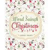 Christmas Word Search: Extra Large Print Word Find Puzzles For Adults & Kids Christmas Edition - Great Stocking Stuffer Idea for Men, Women And Teens - Paperback