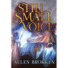 Still Small Voice: A Towers of Light family read aloud - Paperback