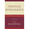 Strategic Intelligence: A Handbook for Practitioners, Managers, and Users - Paperback