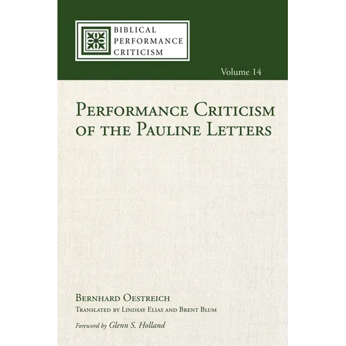 Performance Criticism of the Pauline Letters - Paperback