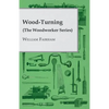 Wood-Turning (the Woodworker Series) - Paperback