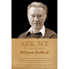 Ask Me: 100 Essential Poems of William Stafford - Paperback