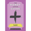 The Handy Little Guide to Lent - Paperback