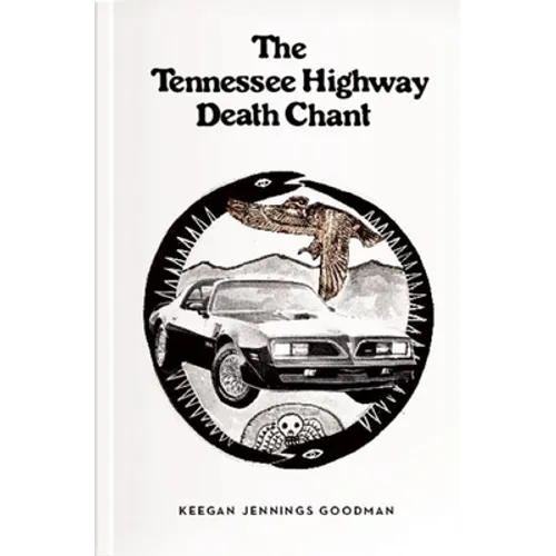 The Tennessee Highway Death Chant - Paperback