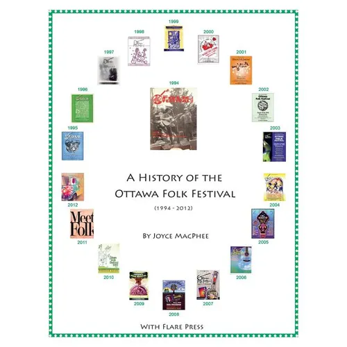 A History of the Ottawa Folk Festival (1994-2012) - Paperback