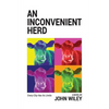An Inconvenient Herd - Paperback