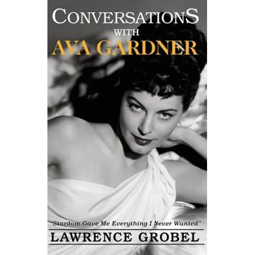 Conversations with Ava Gardner - Paperback