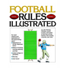 Football Rules Illustrated - Paperback