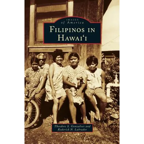Filipinos in Hawai'i - Hardcover