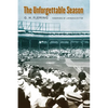 The Unforgettable Season - Paperback