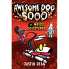 Awesome Dog 5000 vs. Mayor Bossypants (Book 2) - Paperback