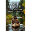 Paul Larsh An Original Frontiersman - Paperback