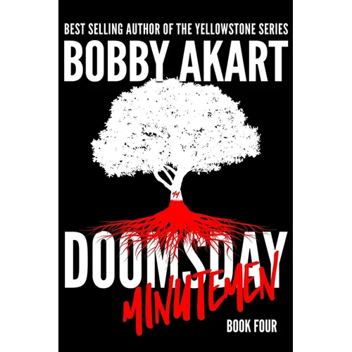 Doomsday Minutemen: A Post-Apocalyptic Survival Thriller - Paperback