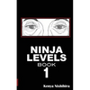 Ninja Levels Book 1 - Paperback