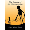 The Empire of the Necromancers and Three Others - Paperback