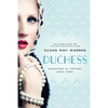 Duchess - Paperback