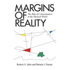 Margins of Reality: The Role of Consciousness in the Physical World - Hardcover
