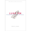 Nbbc, Luke 9-24: A Commentary in the Wesleyan Tradition - Paperback