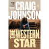 The Western Star: A Longmire Mystery - Paperback