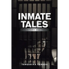 Inmate Tales: Preditors and Prey - Paperback