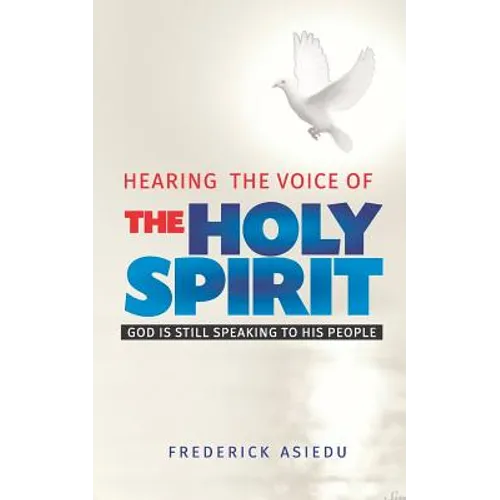 Hearing the Voice of the Holy Spirit - Paperback
