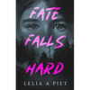 Fate Falls Hard - Paperback