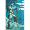 The Tyranny of the Word - Paperback