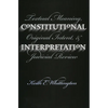 Constitutional Interpretation (PB) - Paperback