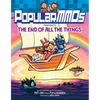 Popularmmos Presents the End of All the Things: A Graphic Novel - Paperback