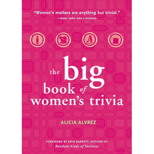 Big Book of Women's Trivia - Paperback