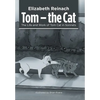 Tom - the Cat: The Life and Work of Tom Cat in Sonnets - Hardcover