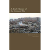 A Brief History of the Crimean War - Paperback