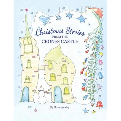 Christmas Stories From the Crones Castle - Paperback